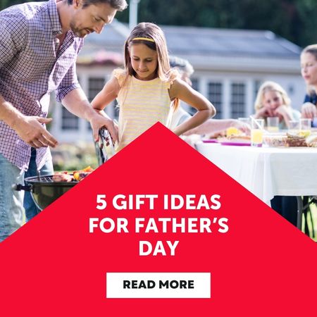 5 Father's Day Gift Ideas from Stakelums Home and Hardware